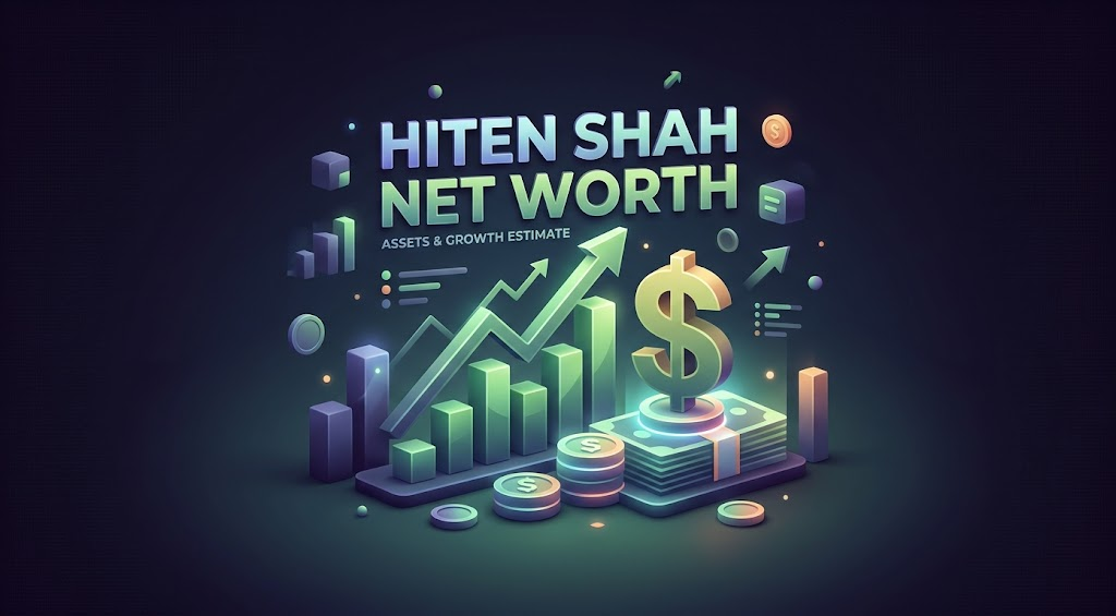 hiten shah net worth